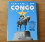 Naissance du Congo belge - L' Etat indépendant du Congo, Afrika, Ophalen of Verzenden