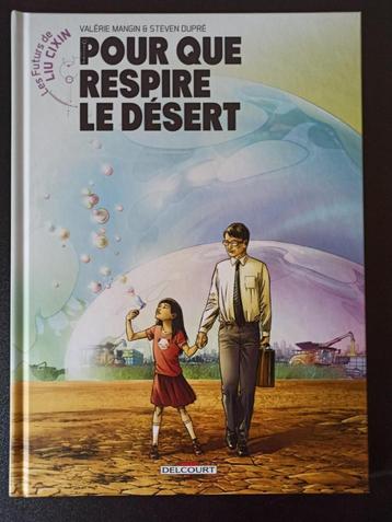 Les Futurs de Liu Cixin Pour que respire le désert disponible aux enchères