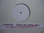 Cosmos – Take Me With You (The Freelance Hellraiser Remix) (, Gebruikt, Ophalen of Verzenden, Techno of Trance, 12 inch