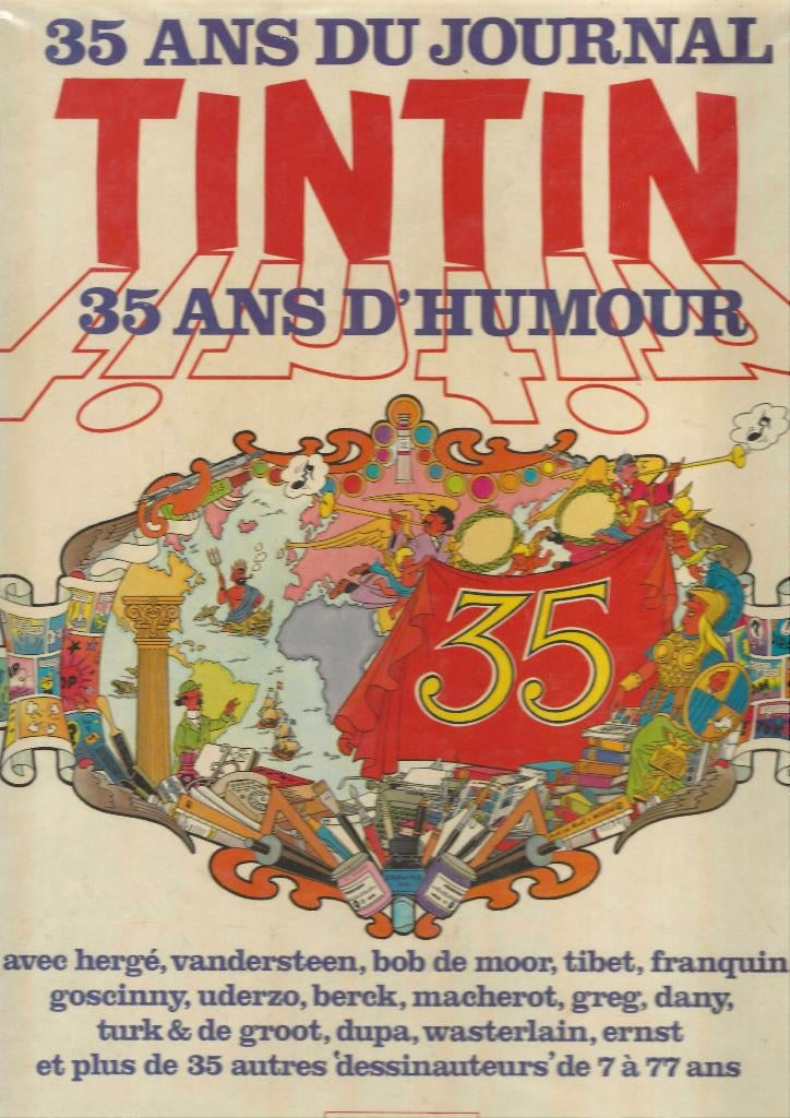 TINTIN 35 ANS DU JOURNAL, Enlèvement ou Envoi, Utilisé, Divers auteurs