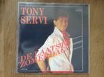 single tony servi, Cd's en Dvd's, Ophalen of Verzenden, 7 inch, Nederlandstalig, Single