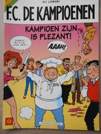 F.C. De Kampioenen - Kampioen zijn is plezant, Boeken, Gelezen, Ophalen of Verzenden, Hec Leemans (FC De Kampioenen), Eén stripboek