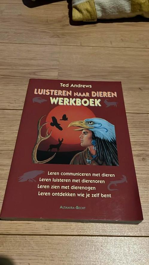 Ted Andrews - Werkboek Luisteren naar dieren, Boeken, Esoterie en Spiritualiteit, Zo goed als nieuw, Ophalen of Verzenden