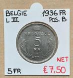 5 FR   1936 FRANS    POS.B    LEOPOLD III    BELGIE   € 7,50, Enlèvement ou Envoi, Métal, Monnaie en vrac