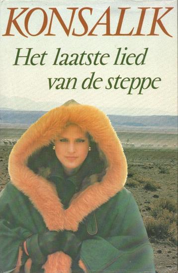 HET LAATSTE LIED VAN DE STEPPE - HEINZ G. KONSALIK beschikbaar voor biedingen