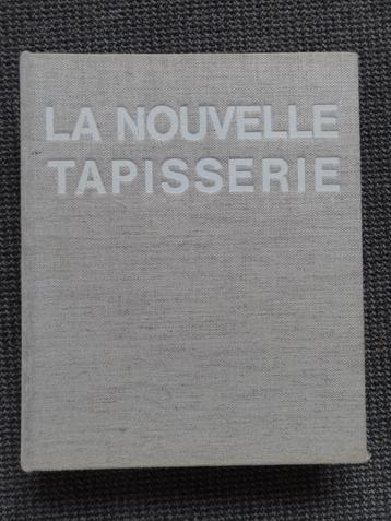 La nouvelle tapisserie,André Kuenzi, éditions Bonvent Genève