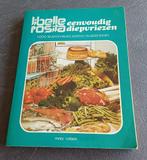 oude kookboek libelle rosita - eenvoudig diepvriezen, Boeken, Ophalen of Verzenden, Gelezen, Hoofdgerechten
