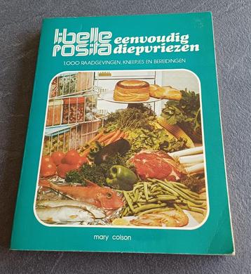 oude kookboek libelle rosita - eenvoudig diepvriezen beschikbaar voor biedingen