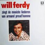 WILL FERDY* Zingt, Ophalen of Verzenden, Zo goed als nieuw, 12 inch, Levenslied of Smartlap