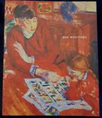 Rik Wouters: Bronnen en werken = Van oorsprong tot werk, Antiek en Kunst, Ophalen of Verzenden