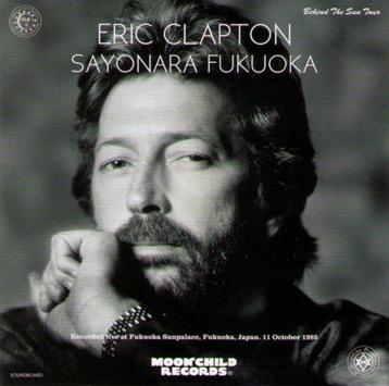 2 CD's - Eric CLAPTON - Live in Fukuoka 1985