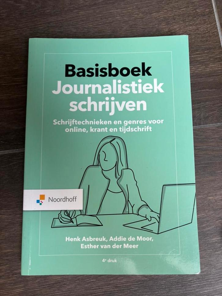 Basisboek Journalistiek schrijven - De Moor, Asbreuk,…, Boeken, Wetenschap, Zo goed als nieuw, Ophalen of Verzenden