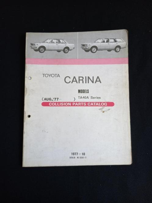 Manuel de pièces Toyota Carina (série TA40A), Autos : Divers, Modes d'emploi & Notices d'utilisation, Enlèvement ou Envoi