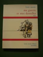 Ma guerre et mes dentelles, Louis Musin, Louis Musin éditeur, Nieuw, Ophalen of Verzenden