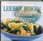 Lekker koken en gezond vermageren KAV 262 blz, Boeken, Ophalen of Verzenden, Zo goed als nieuw