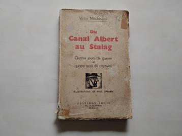 Livre Du canal Albert au stalag, Enlèvement ou Envoi, Armée de terre, Livre ou Revue