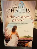 Liefde en andere geheimen - Sarah Challis, Ophalen of Verzenden, Zo goed als nieuw