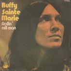 Buffy Sainte Marie - Rollin' mill man, Cd's en Dvd's, Vinyl Singles, Verzenden, Wereldmuziek, 7 inch, Single