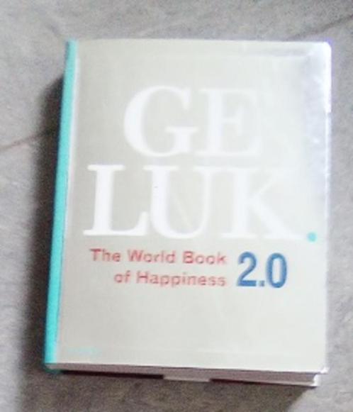 Geluk 2.0 - The World Book of Happiness, Boeken, Advies, Hulp en Training, Ophalen of Verzenden