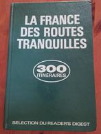 La France des routes tranquilles, Comme neuf, Enlèvement ou Envoi