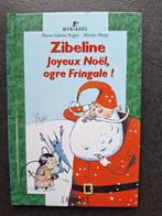Zibeline - Joyeux Noël, ogre Fringale!, 5 of 6 jaar, Fictie algemeen, Jongen of Meisje, Ophalen of Verzenden