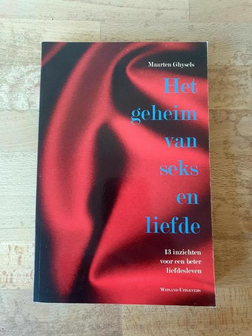 Maarten Ghysels - Het geheim van seks en liefde, Livres, Ésotérisme & Spiritualité, Comme neuf, Enlèvement ou Envoi