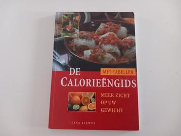 Boek De calorieëngids Zicht op uw gewicht Gezondheid Koken beschikbaar voor biedingen