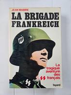 Brigade Frankreich: De tragische avonturen van de Franse SS, Boeken, Jean Mabire, Ophalen of Verzenden, Tweede Wereldoorlog, Gelezen