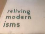 Reliving Modernism, 70pag, Willy Van Der Meeren, Ophalen of Verzenden, Zo goed als nieuw, Architectuur algemeen