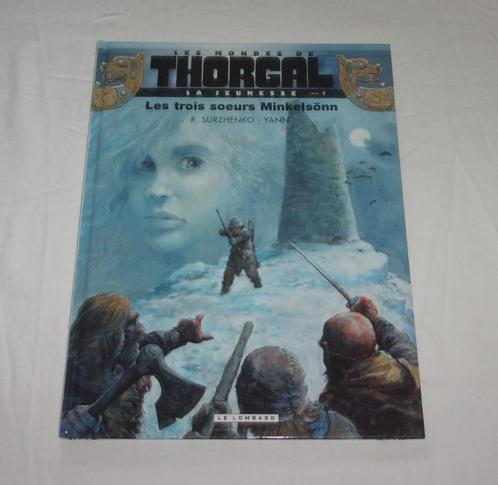 bd la jeunesse thorgal 1 eo les trois sœurs minkelsönn, Boeken, Stripverhalen, Ophalen