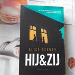 Alice Feeney - Hij & zij, Ophalen of Verzenden, Alice Feeney, Zo goed als nieuw