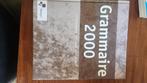 Grammaire 2000, Boeken, Frans, Overige niveaus, Ophalen, Hubert Weekers; Jef de Spiegeleer