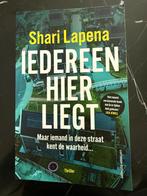 Shari Lapena - Iedereen hier liegt, Boeken, Ophalen, Shari Lapena