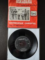 Single 7" Uskadara , Domenique Christel and the Mistrals, Ophalen of Verzenden, Gebruikt, Single