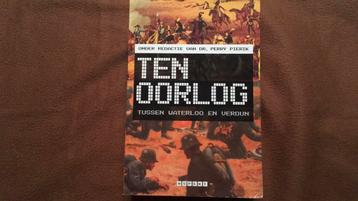 Ten oorlog tussen Waterloo en Verdun beschikbaar voor biedingen