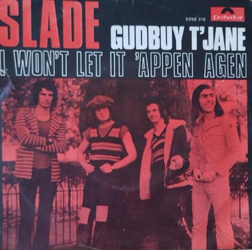 Slade - Gudbuy t'Jane, CD & DVD, Vinyles Singles, Utilisé, Single, Pop, 7 pouces, Enlèvement ou Envoi