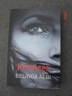 Belinda Aebi:Nepvlees, Boeken, Ophalen of Verzenden, Zo goed als nieuw, België