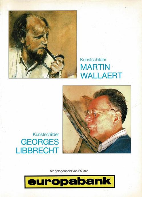 Kunstschilder Martin Wallaert/Georges Libbrecht, Boeken, Kunst en Cultuur | Beeldend, Gelezen, Ophalen of Verzenden
