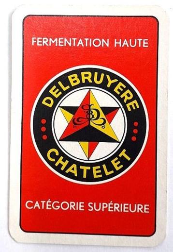 speelkaart van Brouwerij "Delbruyère" - Châtelet