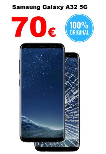 Remplacement écran Samsung Galaxy A32 5G à 70€ Vitre cassée