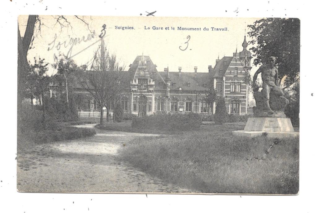 Soignies NA100: La Gare et le Monument du Travail, Collections, Envoi, Avant 1920, Non affranchie, Hainaut