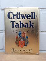 Oud reclame bord Crüwell Tabak, Ophalen of Verzenden, Gebruikt, Reclamebord