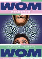 WOM World of Mind 4 tickets adultes, Tickets & Billets, Événements & Festivals, Trois personnes ou plus