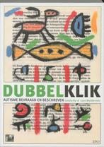 Dubbelklik. Autisme bevraagd en beschreven, Boeken, Verzenden, Landschip, Modderman