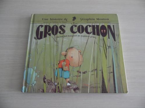 GROS COCHON OU UN JOLI BOUQUET DE PAPIER GRAS, Livres, Livres pour enfants | 4 ans et plus, Comme neuf, Fiction général, 4 ans