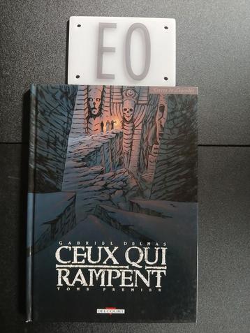 Bd ceux qui rampent tome 1,EO 