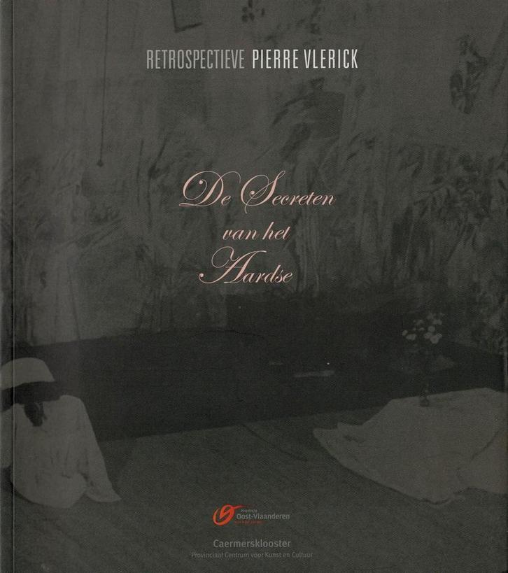Retrospectieve Pierre Vlerick. De secreten van het aardse, Boeken, Kunst en Cultuur | Beeldend, Gelezen, Ophalen of Verzenden