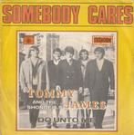 Tommy James and the Shondells - Somebody cares, Rock en Metal, Gebruikt, Ophalen of Verzenden, 7 inch