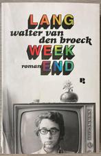 Walter van den Broeck- Lang weekend, Enlèvement ou Envoi, Broeck Walter