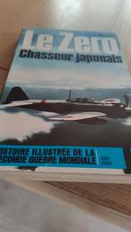 Mitsubishi Zero, chasseur Japonais., Livres, Utilisé, Enlèvement ou Envoi